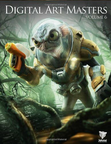 обложка книги Digital Art Masters: Volume 6 книга Digital Art Masters: Volume 6, автор: 3DTotal Publishing